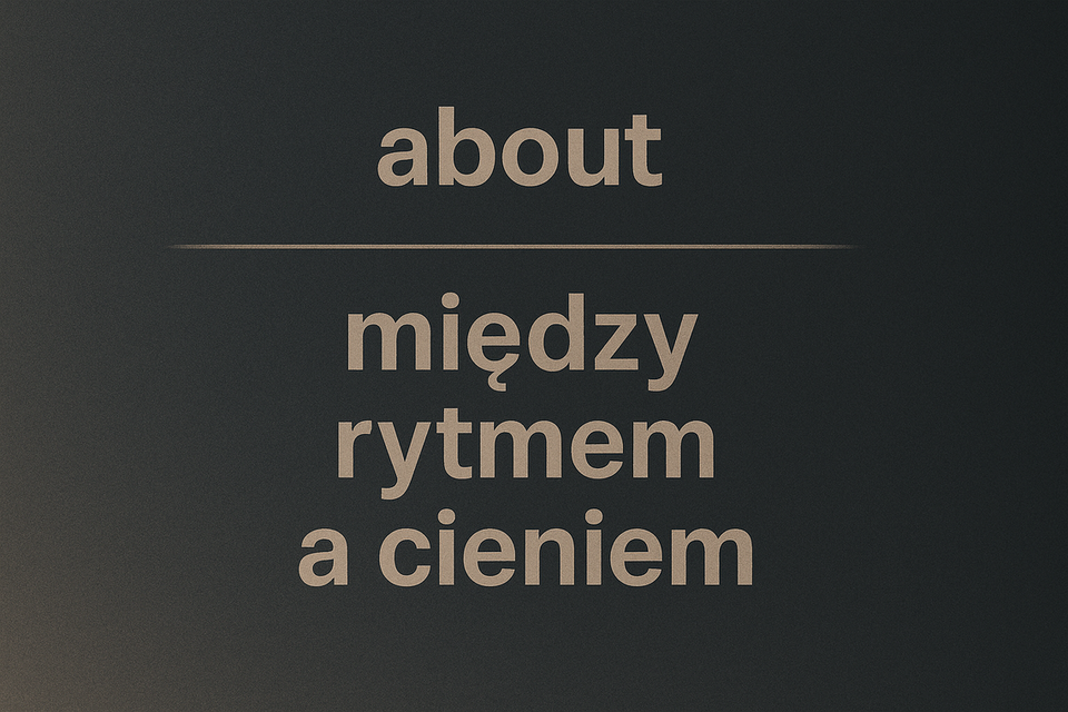 : echo dźwięku w świetle : między rytmem a cieniem :